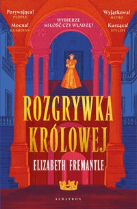 Rozgrywka królowej. Trylogia Tudorów. Tom 1 - Fremantle	 Elizabeth - książka
