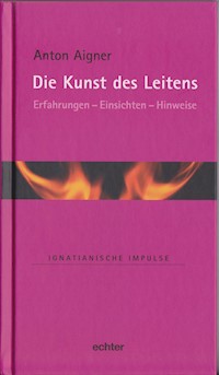 Die Kunst des Leitens - Anton Aigner - ebook