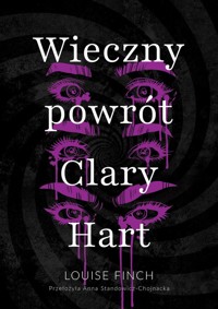 Wieczny powrót Clary Hart - Finch Louise - ebook + książka