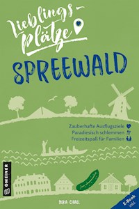 Lieblingsplätze Spreewald - Inka Chall - ebook