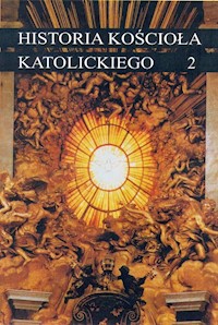 Historia Kościoła Katolickiego Tom 2 - Banaszak Marian - książka
