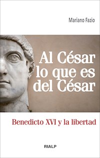 Al César lo que es del César - Mariano Fazio Fernández - ebook