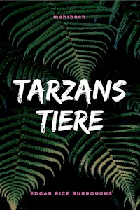 Tarzans Tiere - Edgar Rice Burroughs - ebook