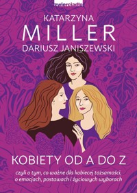 Kobiety od A do Z - Miller Katarzyna, Janiszewski Dariusz - książka