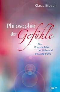 Philosophie der Gefühle - Klaus Eibach - ebook