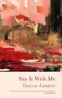 Say It With Me - Vanessa Lampert - ebook