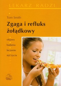 Zgaga i refluks żołądkowy - Smith Tom - książka