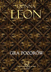 Gra pozorów - Donna Leon - ebook + książka
