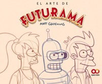 El arte de Futurama - Groening Matt - ebook