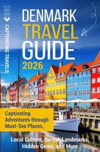Denmark Travel Guide - Captivating Travels - ebook