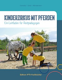 Kinderzirkus mit Pferden - Jule Gold - ebook