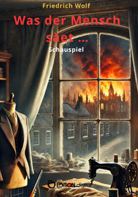 Was der Mensch säet … - Wolf Friedrich - ebook