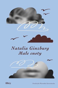 Małe cnoty - Natalia Ginzburg - ebook + książka