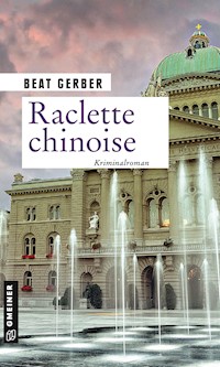Raclette chinoise - Beat Gerber - ebook
