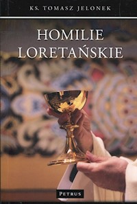 Homilie Loretańskie Tom 11 - Jelonek Tomasz - książka