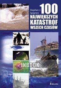 100 Największych katastrof wszech czasów - Stephen J. Spignesi - ebook