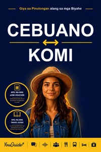 The Language Guide for Travelers - Cebuano to Komi - YouGuide - ebook