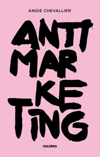 Antimarketing - Angie Chevallier - ebook