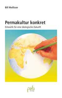 Permakultur konkret - Bill Mollison - ebook