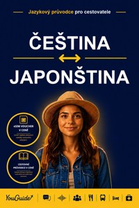 The Language Guide for Travelers - Czech to Japanese - YouGuide - ebook