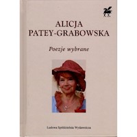 Poezje wybrane - Patey-Grabowska Alicja - książka