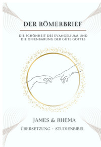 Der Römerbrief - James & Rhema, Temi M. Amosu - ebook