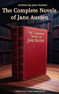 The Complete Novels of Jane Austen - Jane Austen  - ebook