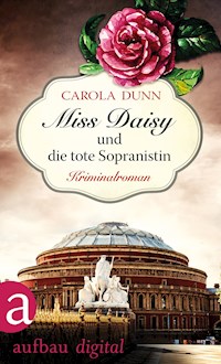 Miss Daisy und die tote Sopranistin - Carola Dunn - ebook