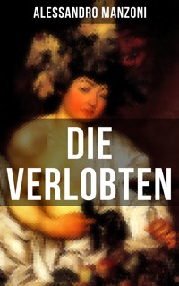 Die Verlobten - Alessandro Manzoni - ebook