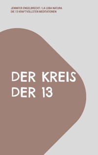 DER KREIS DER 13 - Jennifer Engelbrecht - ebook