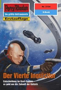 Perry Rhodan 2194: Der Vierte Inquisitor -  Leo Lukas - ebook