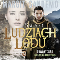 Urwany ślad - Margit Sandemo - audiobook