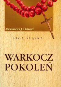 Warkocz pokoleń - Aleksandra J. Ostroch - ebook