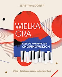 Wielka gra - Waldorff Jerzy, Hawryluk Jacek - książka