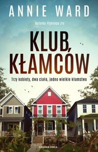 Klub kłamców - Annie Ward - ebook + książka