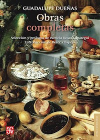 Obras completas - Guadalupe Dueñas - ebook