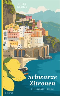 Schwarze Zitronen - Julia Bruns - ebook