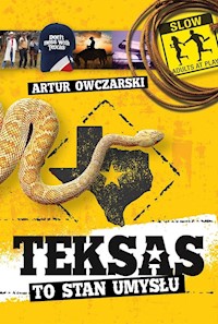 Teksas to stan umysłu - Artur Owczarski  - ebook + książka