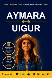 The Language Guide for Travelers - Aymara to Uyghur - YouGuide - ebook