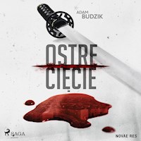 Ostre cięcie - Adam Budzik - ebook + audiobook