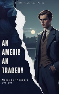 An American Tragedy - Theodore Dreiser - ebook
