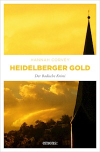 Heidelberger Gold - Hannah Corvey - ebook