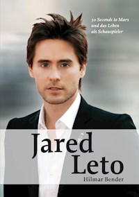 Jared Leto - Hilmar Bender - ebook