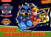 Psi Patrol Nowy wymiar przygody Mamy niezwykłą moc! -  - książka