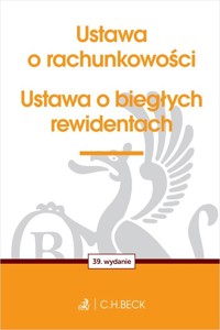 Ustawa o rachunkowości oraz ustawa o biegłych rewidentach -  - książka