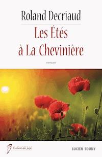 Les Étés à La Chevinière - Roland Decriaud - ebook