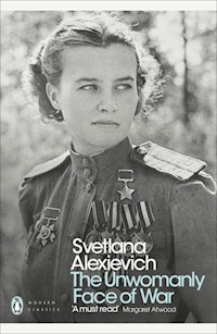 The Unwomanly Face of War - Alexievich Svetlana - książka