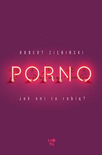 Porno - Robert Ziębiński - książka