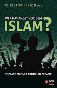 Wer hat Angst vor dem Islam? -  - ebook