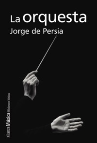 La orquesta - Jorge de Persia - ebook